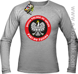 Jeszcze Polska nie zginęła póki my żyjemy - Longsleeve męski melanż 