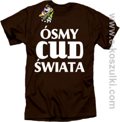 Ósmy cud świata - koszulka męska brązowa