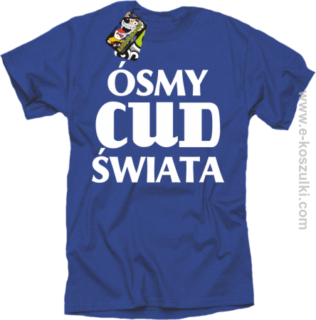 Ósmy cud świata - koszulka męska