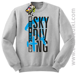 Skydiving keep calm and dive on - bluza bez kaptura melanżowa