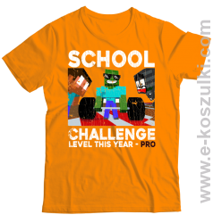 School Challenge Level this year PRO - koszulka męska pomarańczowa