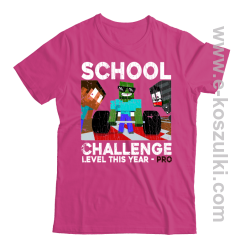 School Challenge Level this year PRO - koszulka męska różowa