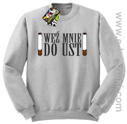 Weź mnie do ust - bluza bez kaptura melanż