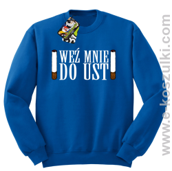 Weź mnie do ust - bluza bez kaptura niebieski