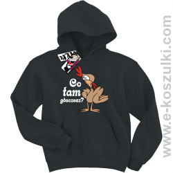 Co tam gdaczesz ? bluza dziecięca - czarny
