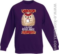 Sarcasm is my natural defence against stupidity - bluza dziecięca bez kaptura fioletowa