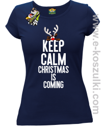 Keep calm christmas is coming granatowy