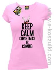 Keep calm christmas is coming jasny róż