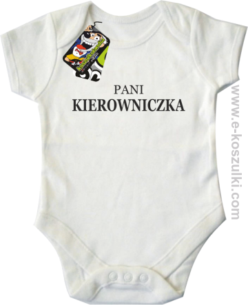 Pani kierowniczka  - body dziecięce biały