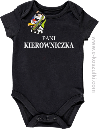 Pani kierowniczka  - body dziecięce