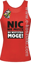 Nic nie muszę bo wszystko mogę - top damski czerwony