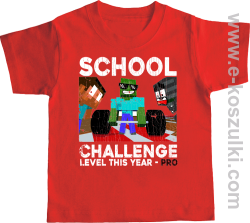 School Challenge Level this year PRO - koszulka dziecięca czerwona