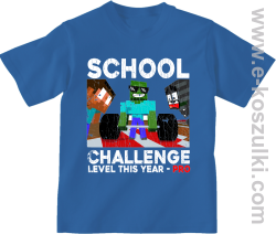 School Challenge Level this year PRO - koszulka dziecięca niebieska