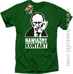 Nawiążmy kontakt Putin - koszulka męska zielony