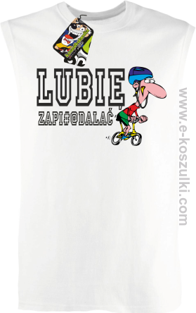 Lubie zapierdalać - rowerzysta - bezrękawnik męski biały