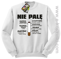 Nie palę bo to szkodzi zdrowiu - bluza bez kaptura biały