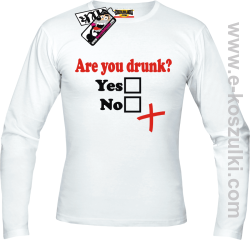 Are You Drunk - longsleeve męski - biały