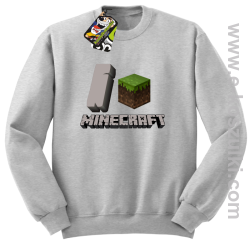 I love Minecraft - bluza bez kaptura melanż
