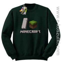 I love Minecraft - bluza bez kaptura butelkowy