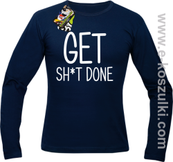 Get sh*t done - longsleeve męski granatowy
