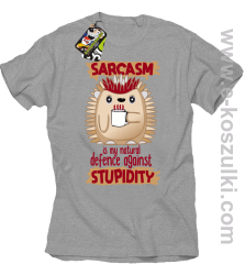 Sarcasm is my natural defence against stupidity - koszulka męska melanż 