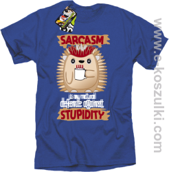 Sarcasm is my natural defence against stupidity - koszulka męska niebieska