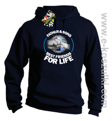 FATHER & SON`S BEST FRIENDS FOR LIFE - bluza z kapturem granatowa