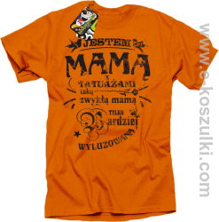 Jestem Mamą z tatuażami - koszulka damska STANDARD pomarańczowa