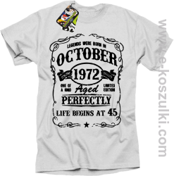 Legends were born in October Aged Perfectly Life Begins - z własną personalizacją - koszulka męska biała
