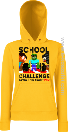 School Challenge Level this year PRO - bluza damska z kapturem 