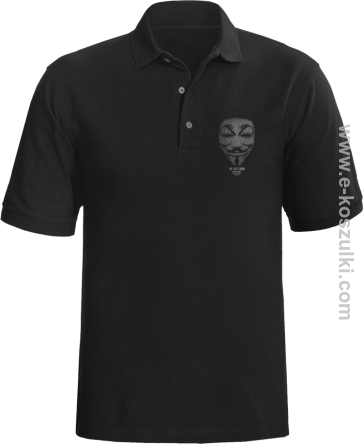 We are Anonymous We are Legion We do not forgive, we do not forget Expect us - koszulka polo męska czarna