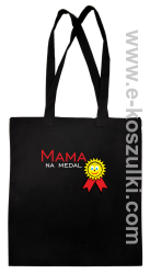 Mama na medal - Eco torba czarna