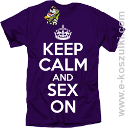 Keep Calm and sex on - koszulka męska fioletowa