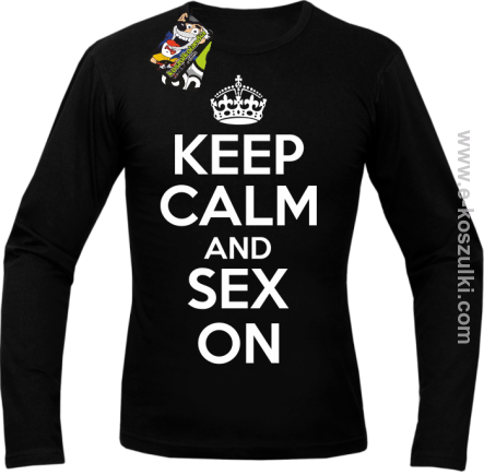 Keep Calm and sex on - longsleeve męski czarny