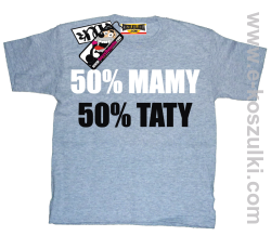 50% mamy 50% taty koszulka dziecięca - melanż