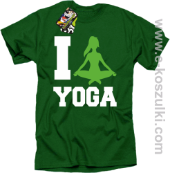I love YOGA - koszulka z nadrukiem zielony