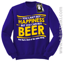 You can't buy happiness but you can buy beer... - bluza dla piwosza i nie tylko bez kaptura fioletowa