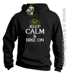 Keep Calm & Bike On - bluza z kapturem czarny