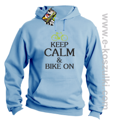 Keep Calm & Bike On - bluza z kapturem błękitny