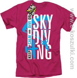 Skydiving keep calm and dive on - koszulka męska różowa