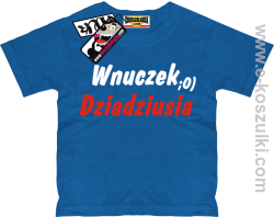 Wnuczek dziadziusia koszulka dziecięca - niebieski
