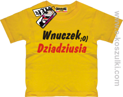 Wnuczek dziadziusia koszulka dziecięca - żółty