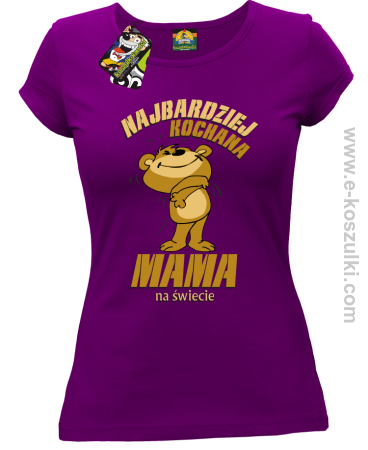 Mama - Najbardziej kochana mama na świecie Misio - koszulka damska taliowana 