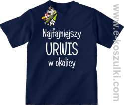 Najfajniejszy urwis w okolicy - koszulka dziecięca granatowa