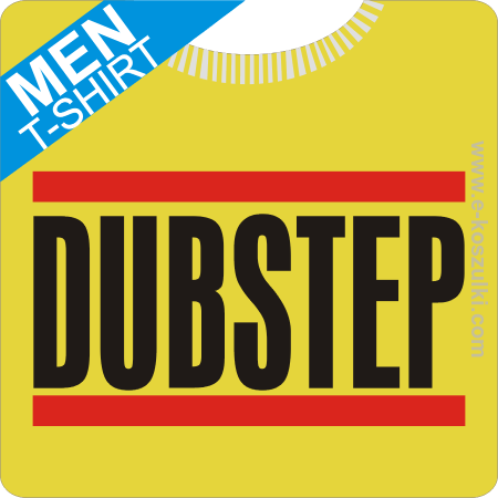 Dubstep - koszulka męska