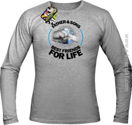 FATHER & SON`S BEST FRIENDS FOR LIFE - longsleeve męski 