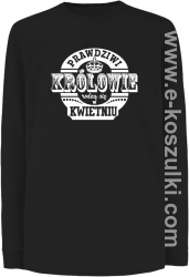 Prawdziwi królowie rodzą się w KWIETNIU - longsleeve dziecięcy czarny