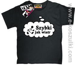 Szybki jak wiatr koszulka dziecięca - czarny