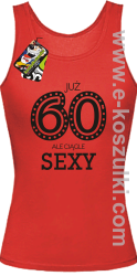 Już 60-tka ale ciągle sexy - top damski czerwony