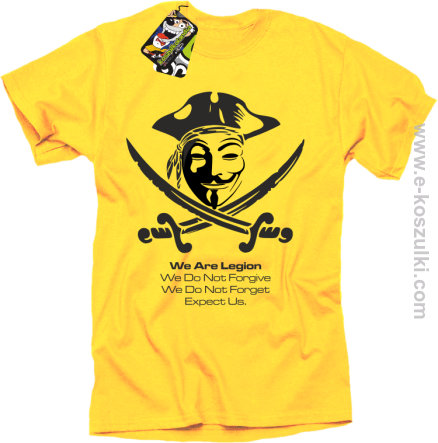 Anonymous We are Legion We Do Not Forget We Do Not Forgive Expect Us - koszulka z nadrukiem żółta